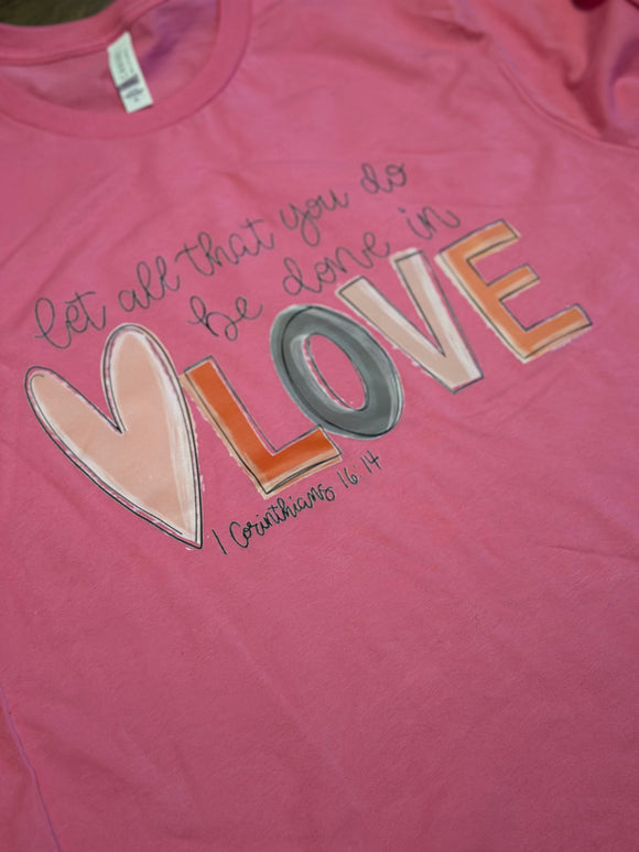 Do everything in Love